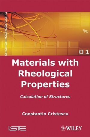 Buchcover Materials with Rheological Properties | Constantin Cristescu | EAN 9780470393581 | ISBN 0-470-39358-0 | ISBN 978-0-470-39358-1