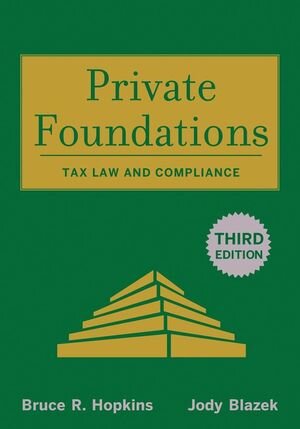 Buchcover Private Foundations | Bruce R. Hopkins | EAN 9780470399620 | ISBN 0-470-39962-7 | ISBN 978-0-470-39962-0