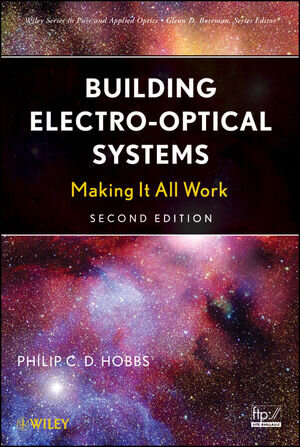 Buchcover Building Electro-Optical Systems | Philip C. D. Hobbs | EAN 9780470402290 | ISBN 0-470-40229-6 | ISBN 978-0-470-40229-0