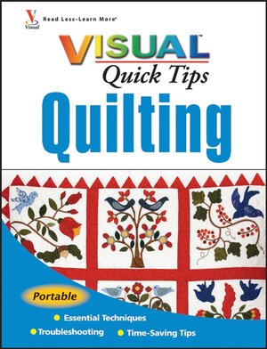 Buchcover Quilting VISUAL Quick Tips | Sonja Hakala | EAN 9780470406472 | ISBN 0-470-40647-X | ISBN 978-0-470-40647-2