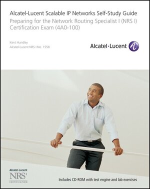 Buchcover Alcatel-Lucent Scalable IP Networks Self-Study Guide | Kent Hundley | EAN 9780470429068 | ISBN 0-470-42906-2 | ISBN 978-0-470-42906-8