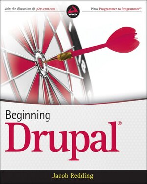 Buchcover Beginning Drupal | Jacob Redding | EAN 9780470438527 | ISBN 0-470-43852-5 | ISBN 978-0-470-43852-7
