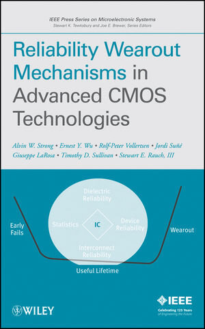 Buchcover Reliability Wearout Mechanisms in Advanced CMOS Technologies | Alvin W. Strong | EAN 9780470455258 | ISBN 0-470-45525-X | ISBN 978-0-470-45525-8