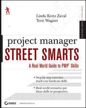 Buchcover Project Manager Street Smarts | Terri Wagner | EAN 9780470479599 | ISBN 0-470-47959-0 | ISBN 978-0-470-47959-9