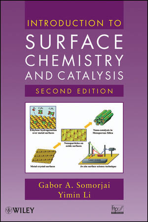 Buchcover Introduction to Surface Chemistry and Catalysis | Gabor A. Somorjai | EAN 9780470508237 | ISBN 0-470-50823-X | ISBN 978-0-470-50823-7