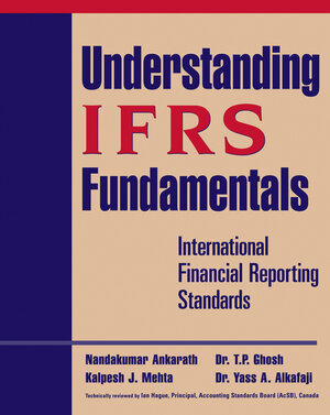 Buchcover Understanding IFRS Fundamentals | Nandakumar Ankarath | EAN 9780470524985 | ISBN 0-470-52498-7 | ISBN 978-0-470-52498-5