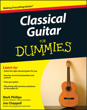 Buchcover Classical Guitar For Dummies | Jon Chappell | EAN 9780470541562 | ISBN 0-470-54156-3 | ISBN 978-0-470-54156-2