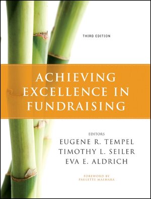 Buchcover Achieving Excellence in Fundraising | Eugene R. Tempel | EAN 9780470551738 | ISBN 0-470-55173-9 | ISBN 978-0-470-55173-8