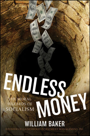 Buchcover Endless Money | William Baker | EAN 9780470557945 | ISBN 0-470-55794-X | ISBN 978-0-470-55794-5