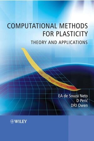 Buchcover Computational Methods for Plasticity | EA de Souza Neto | EAN 9780470694527 | ISBN 0-470-69452-1 | ISBN 978-0-470-69452-7