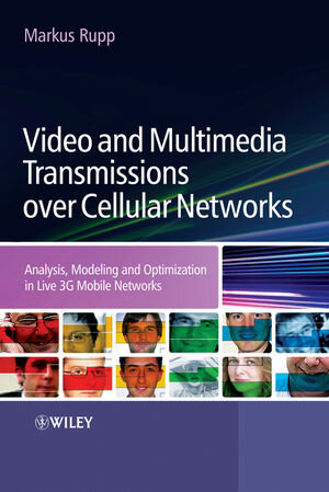 Buchcover Video and Multimedia Transmissions over Cellular Networks | EAN 9780470699331 | ISBN 0-470-69933-7 | ISBN 978-0-470-69933-1