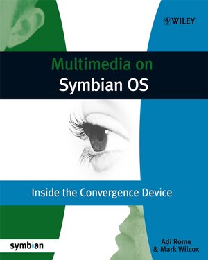 Buchcover Multimedia on Symbian OS | Adi Rome | EAN 9780470712313 | ISBN 0-470-71231-7 | ISBN 978-0-470-71231-3