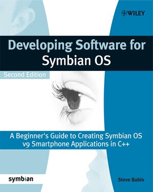 Buchcover Developing Software for Symbian OS | Steve Babin | EAN 9780470726464 | ISBN 0-470-72646-6 | ISBN 978-0-470-72646-4