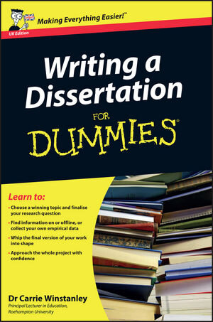 Buchcover Writing a Dissertation For Dummies, UK Edition | Carrie Winstanley | EAN 9780470742709 | ISBN 0-470-74270-4 | ISBN 978-0-470-74270-9