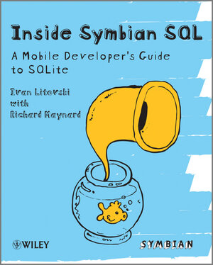 Buchcover Inside Symbian SQL | Ivan Litovski | EAN 9780470744758 | ISBN 0-470-74475-8 | ISBN 978-0-470-74475-8