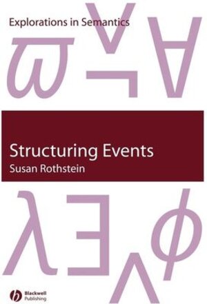 Buchcover Structuring Events | Susan Rothstein | EAN 9780470759103 | ISBN 0-470-75910-0 | ISBN 978-0-470-75910-3