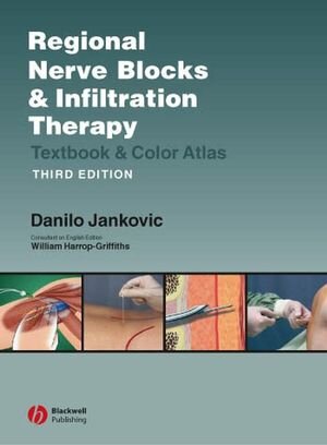 Buchcover Regional Nerve Blocks And Infiltration Therapy  | EAN 9780470760024 | ISBN 0-470-76002-8 | ISBN 978-0-470-76002-4