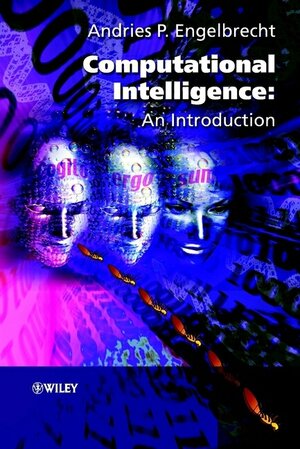 Buchcover Computational Intelligence | Andries P. Engelbrecht | EAN 9780470848708 | ISBN 0-470-84870-7 | ISBN 978-0-470-84870-8
