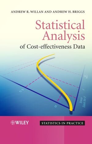 Buchcover Statistical Analysis of Cost-Effectiveness Data | Andrew R. Willan | EAN 9780470856260 | ISBN 0-470-85626-2 | ISBN 978-0-470-85626-0