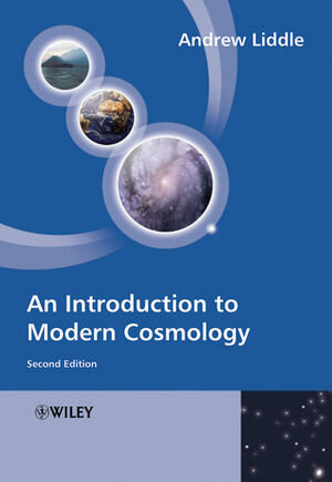 Buchcover An Introduction to Modern Cosmology | Andrew Liddle | EAN 9780470864531 | ISBN 0-470-86453-2 | ISBN 978-0-470-86453-1