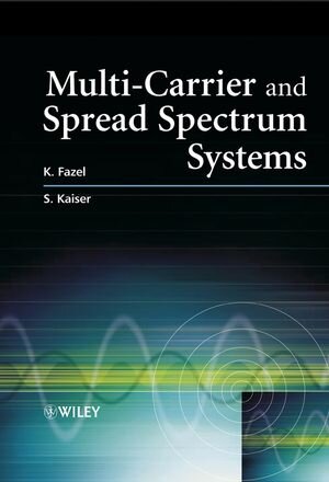 Buchcover Multi-Carrier and Spread Spectrum Systems | Khaled Fazel | EAN 9780470871379 | ISBN 0-470-87137-7 | ISBN 978-0-470-87137-9