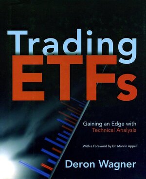 Buchcover Trading ETFs | Deron Wagner | EAN 9780470885307 | ISBN 0-470-88530-0 | ISBN 978-0-470-88530-7