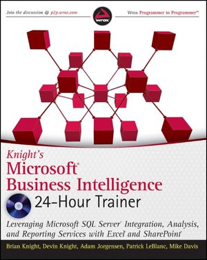 Buchcover Knight's Microsoft Business Intelligence 24-Hour Trainer | Brian Knight | EAN 9780470889633 | ISBN 0-470-88963-2 | ISBN 978-0-470-88963-3