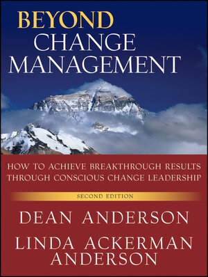 Buchcover Beyond Change Management | Dean Anderson | EAN 9780470891131 | ISBN 0-470-89113-0 | ISBN 978-0-470-89113-1