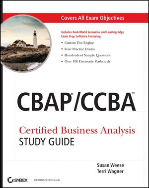 Buchcover CBAP / CCBA Certified Business Analysis Study Guide | Susan Weese | EAN 9780470932902 | ISBN 0-470-93290-2 | ISBN 978-0-470-93290-2