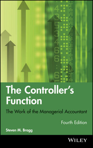 Buchcover The Controller's Function | Steven M. Bragg | EAN 9780470937426 | ISBN 0-470-93742-4 | ISBN 978-0-470-93742-6