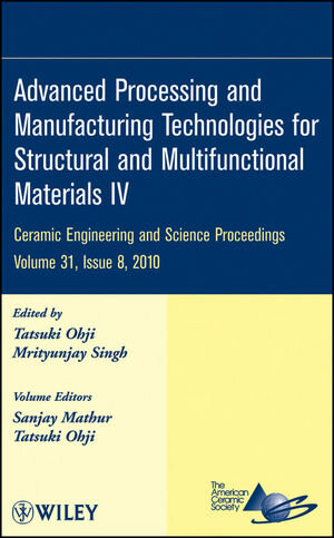 Buchcover Advanced Processing and Manufacturing Technologies for Structural and Multifunctional Materials IV, Volume 31, Issue 8  | EAN 9780470944059 | ISBN 0-470-94405-6 | ISBN 978-0-470-94405-9