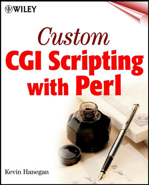 Buchcover Custom CGI Scripting with Perl | Kevin Hanegan | EAN 9780471013792 | ISBN 0-471-01379-X | ISBN 978-0-471-01379-2