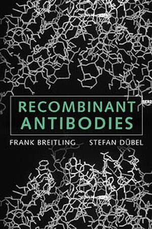 Buchcover Recombinant Antibodies | Frank Breitling | EAN 9780471178477 | ISBN 0-471-17847-0 | ISBN 978-0-471-17847-7