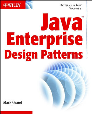 Buchcover Java Enterprise Design Patterns | Mark Grand | EAN 9780471267829 | ISBN 0-471-26782-1 | ISBN 978-0-471-26782-9