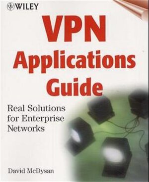 Buchcover VPN Applications Guide | David McDysan | EAN 9780471371755 | ISBN 0-471-37175-0 | ISBN 978-0-471-37175-5