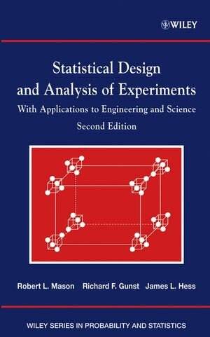 Buchcover Statistical Design and Analysis of Experiments | Robert L. Mason | EAN 9780471372165 | ISBN 0-471-37216-1 | ISBN 978-0-471-37216-5