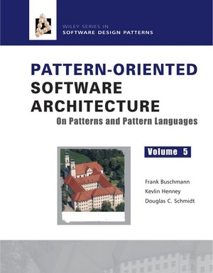 Buchcover Pattern Oriented Software Architecture | Frank Buschmann | EAN 9780471486480 | ISBN 0-471-48648-5 | ISBN 978-0-471-48648-0