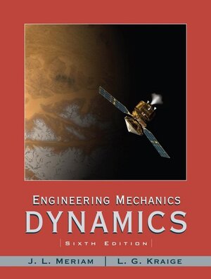 Buchcover Engineering Mechanics - Dynamics | J. L. Meriam | EAN 9780471739319 | ISBN 0-471-73931-6 | ISBN 978-0-471-73931-9