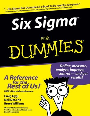 Buchcover Six Sigma For Dummies | Craig Gygi | EAN 9780471751090 | ISBN 0-471-75109-X | ISBN 978-0-471-75109-0