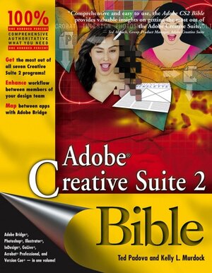 Buchcover Adobe Creative Suite 2 Bible | Ted Padova | EAN 9780471754763 | ISBN 0-471-75476-5 | ISBN 978-0-471-75476-3
