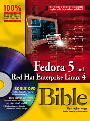 Buchcover Fedora 5 and Red Hat Enterprise Linux 4 Bible | Christopher Negus | EAN 9780471754916 | ISBN 0-471-75491-9 | ISBN 978-0-471-75491-6