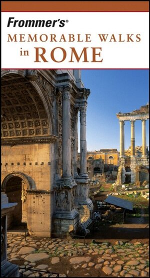 Buchcover Frommer's Memorable Walks in Rome | Bruce Murphy | EAN 9780471756514 | ISBN 0-471-75651-2 | ISBN 978-0-471-75651-4