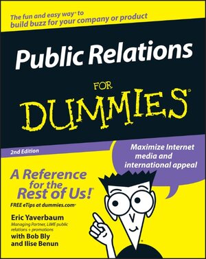 Buchcover Public Relations For Dummies | Eric Yaverbaum | EAN 9780471772729 | ISBN 0-471-77272-0 | ISBN 978-0-471-77272-9