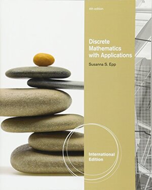 Buchcover Discrete Mathematics with Applications, International Edition | Epp, Susanna S. | EAN 9780495826163 | ISBN 0-495-82616-2 | ISBN 978-0-495-82616-3