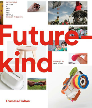 Buchcover Futurekind: Design by and for the People  | EAN 9780500519790 | ISBN 0-500-51979-X | ISBN 978-0-500-51979-0