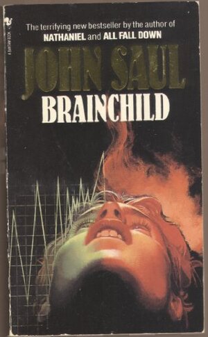 Buchcover Brainchild | Saul, John | EAN 9780553171716 | ISBN 0-553-17171-2 | ISBN 978-0-553-17171-6
