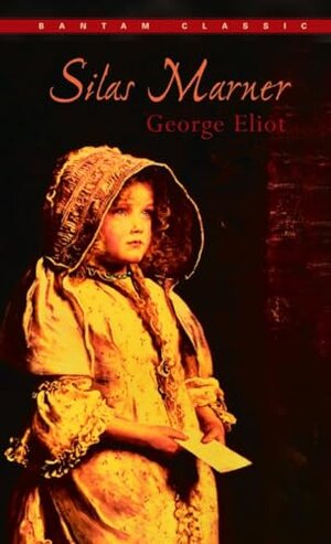 Buchcover Silas Marner (Bantam Classics) | Eliot, George | EAN 9780553212297 | ISBN 0-553-21229-X | ISBN 978-0-553-21229-7