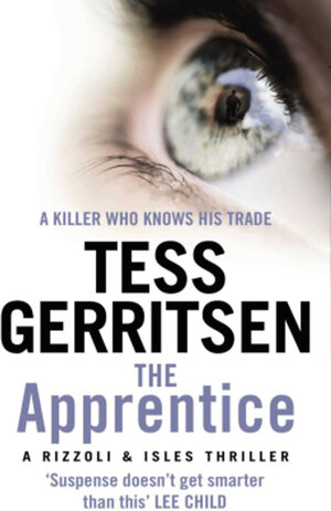 Buchcover The Apprentice. Tess Gerritsen | Tess Gerritsen | EAN 9780553824490 | ISBN 0-553-82449-X | ISBN 978-0-553-82449-0