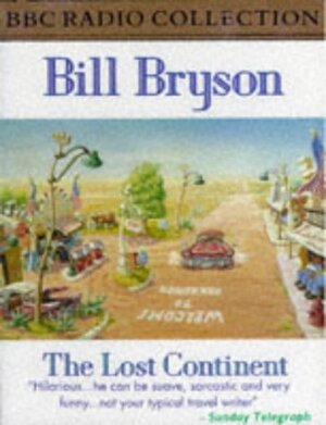 Buchcover The Lost Continent | Bill Bryson | EAN 9780563401407 | ISBN 0-563-40140-0 | ISBN 978-0-563-40140-7