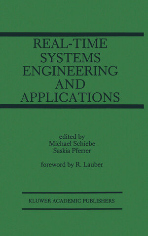 Buchcover Real-Time Systems Engineering and Applications | EAN 9780585323145 | ISBN 0-585-32314-3 | ISBN 978-0-585-32314-5